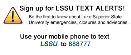 Sign up for LSSU Text Alerts!